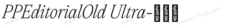 PPEditorialOld Ultra字体转换